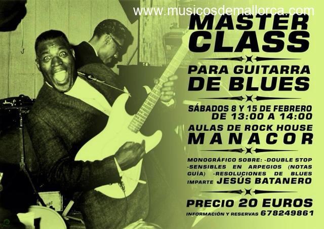Master Class. Guitarra de Blues